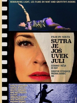 Sutra Je Jos Uvek Juli Plakat